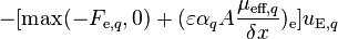  -[\text{max}(-F_{\text{e},q},0) + (\varepsilon \alpha_q A \frac{\mu_{\text{eff},q}}{\delta x})_{\text{e}}]u_{\text{E},q} 