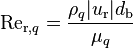 
{\text{Re}}_{\text{r},q} = \frac{\rho_q |u_{\text{r}}| d_{\text{b}}}{\mu_{q}}
