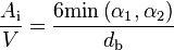 
\frac{A_{\text{i}}}{V} = \frac{6 \text{min} \left( \alpha_1, \alpha_2 \right)}{d_{\text{b}}}
