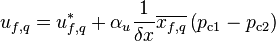 
u_{f,q} = u_{f,q}^* + \alpha_u \frac{1}{\delta x} \overline{x_{f,q}} \left( p_{\text{c1}} - p_{\text{c2}} \right)
